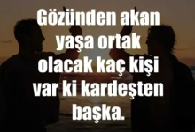 ölen kardeşe sözler