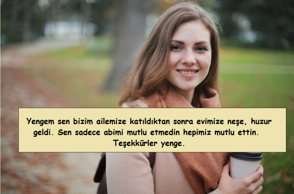 en güzel yenge sözleri