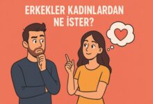 erkekler kadınlardan ne ister